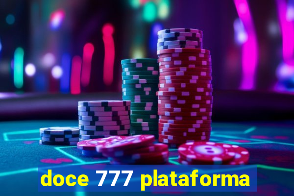 doce 777 plataforma